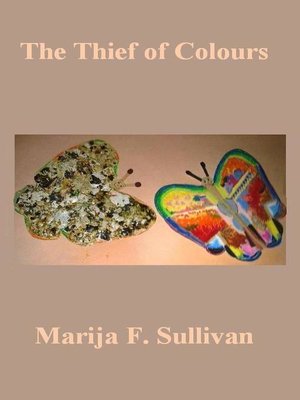 cover image of The Thief of Colours